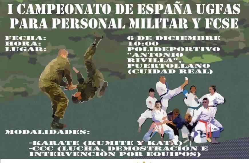 I Campeonato de España UGFAS para personal militar y Fuerzas y Cuerpos de Seguridad del Estado el 6 de diciembre en Puertollano