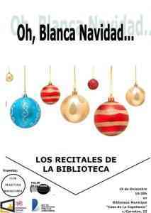 Recital poético “Oh Blanca Navidad” en la Biblioteca Municipal Casa de la Capellanía de Miguelturra el 15 de diciembre