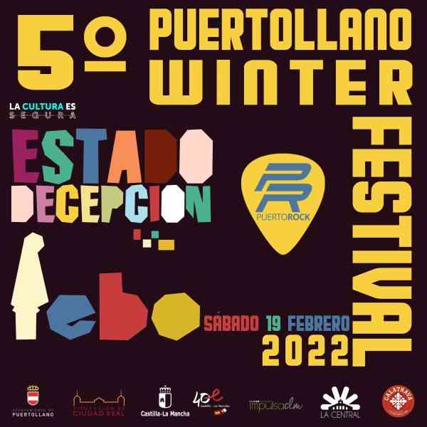 Febo y Estado Decepción abrirán el V Winter Festival de Puertollano