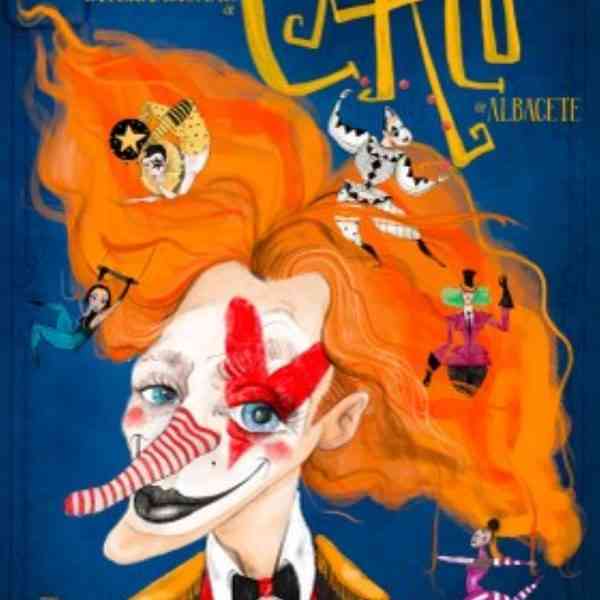 XV Festival Internacional de Circo de Albacete del 10 al 20 de febrero