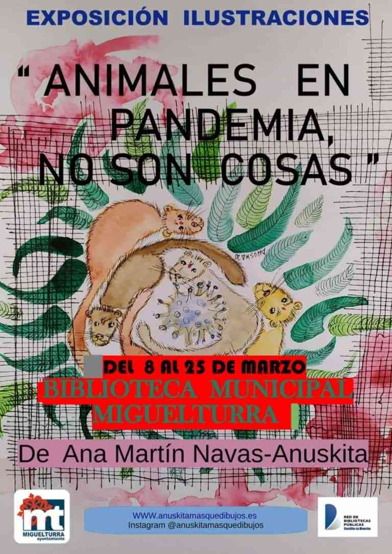 Exposición «Animales en pandemia. No son cosas» de Ana Martín del 8 al 25 de marzo en la biblioteca municipal de Miguelturra