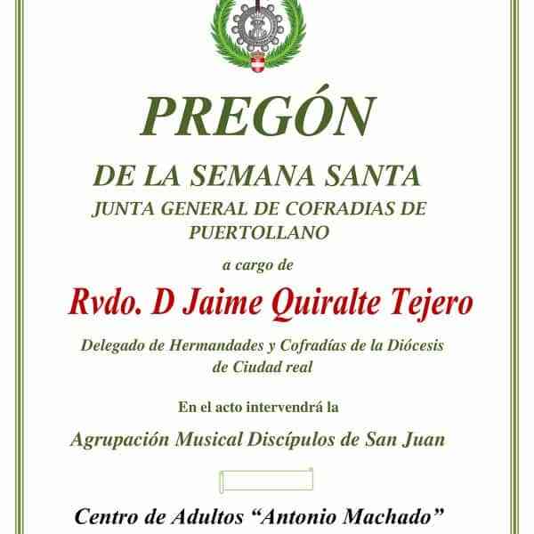 Jaime Quiralte Tejero será el pregonero de la Semana Santa 2022 de Puertollano