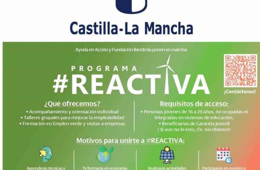 Becas de Iberdrola España y Ayuda en Acción para jóvenes de 16 a 29 años para participar en el programa Reactiva en Puertollano