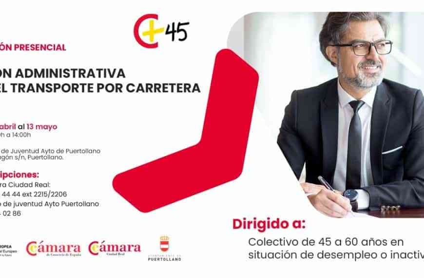 Curso Gratuito de Gestión Administrativa para el transporte por carretera en Puertollano del 11 de abril al 13 de mayo