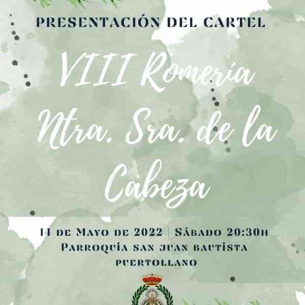 La Real Cofradía de la Virgen de la Cabeza de Puertollano presentará este sábado el cartel oficial de su romería 2022