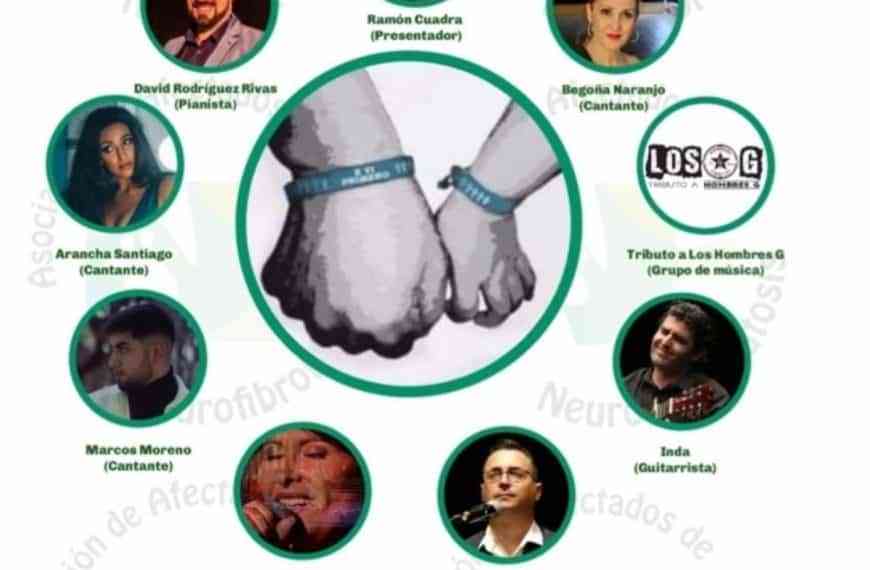 Gala a beneficio de la Fundación proyecto Neurofibromatosis el viernes 13 de mayo en el Auditorio Municipal de Puertollano