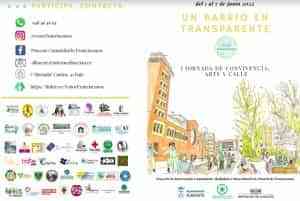 I jornadas de Convivencia, Arte y Calle “Un Barrio en Transparente” del 1 al 7 de junio en el  barrio de Franciscanos de Albacete