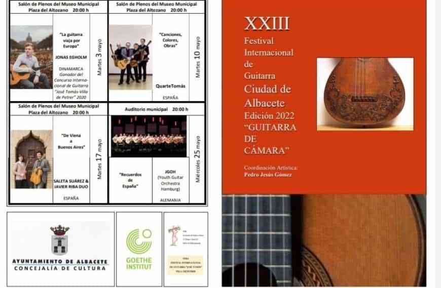 Conciertos del XXIII  Festival Internacional de Guitarra. Edición 2022 «Guitarra de Cámara» en Albacete