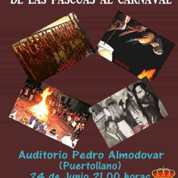 El espectáculo “De las Pascuas al Carnaval” mañana 24 de junio en el Auditorio “Pedro Almodóvar” de Puertollano
