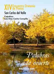 Los colores para el XIV Encuentro Oretania de Poetas “Palabras a la muerte” que se celebrará en San Carlos del Valle en el mes de octubre