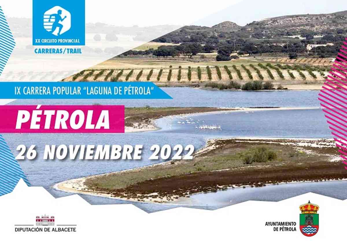 X Carrera Popular Laguna de Pétrola el 26 de noviembre del Circuito de Carreras Populares de la Diputación de Albacete