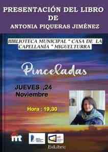 “Pinceladas” de Antonia Piqueras presentarán el  24 de noviembre en la Biblioteca Municipal «Casa de la Capellanía» de Miguelturra