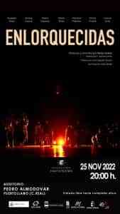 “Enlorquecidas” el 25 de noviembre en el Teatro Auditorio Pedro Almodóvar de Puertollano con entrada libre hasta completar aforo