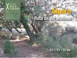 Alpera-Ruta de los Molinos el 15 de enero del X Circuito de Rutas de Senderismo de la Diputación de Albacete