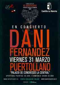 Concierto de Dani Fernández en Puertollano el 31 de marzo dentro de los actos del 40 aniversario del Estatuto de Autonomía de CLM