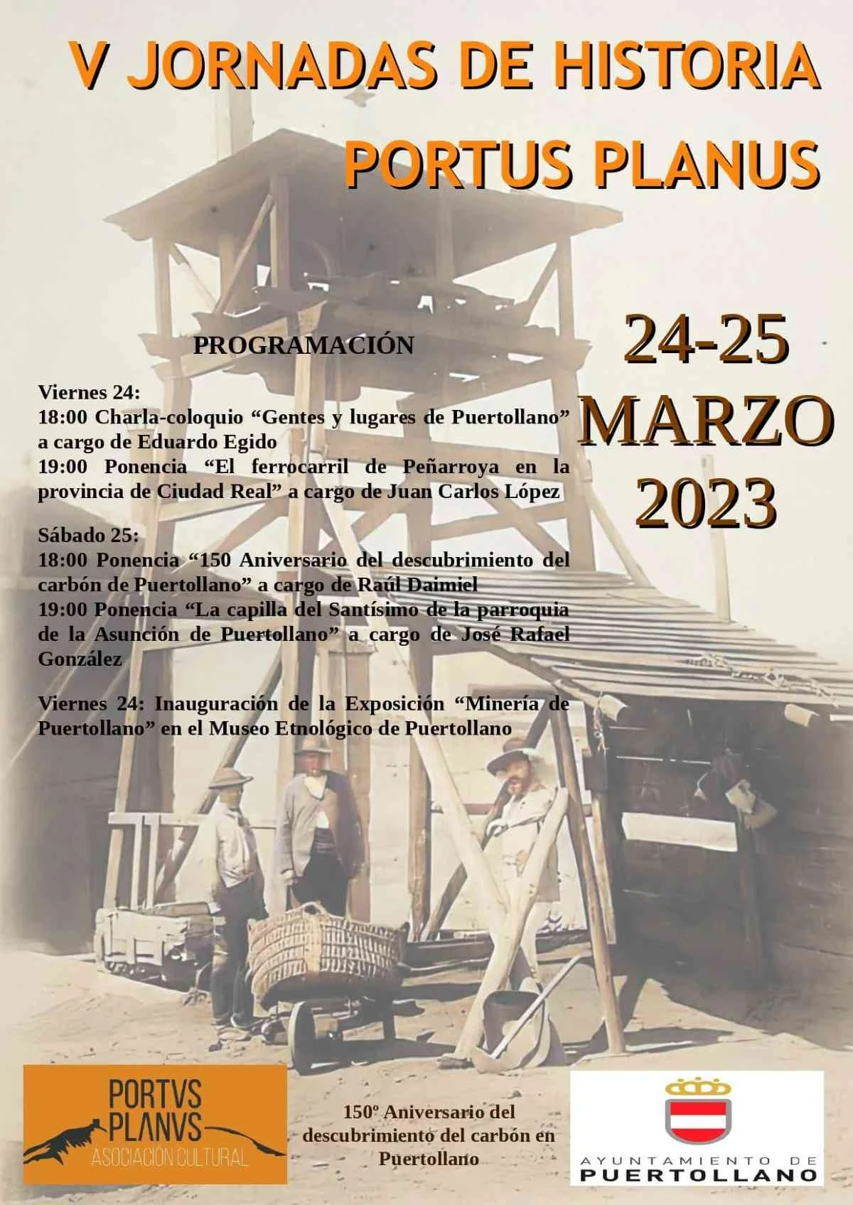 V Jornadas de Historia de la Asociación Portus Planus en el Museo Etnológico de Puertollano el 24 y 25 de marzo