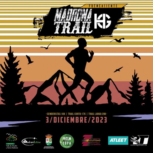 MADRONATRAIL FUENCALIENTE presenta su quinta edición y abre las inscripciones