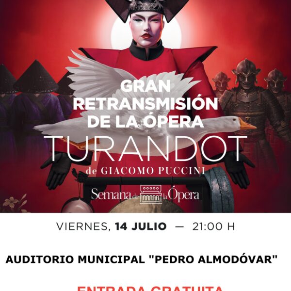 Retransmisión en directo de la ópera “Turandot” desde el Teatro Real de Madrid este viernes en Puertollano con entrada gratuita