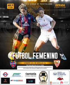 Partido benéfico de fútbol femenino entre Sevilla CF y el Levante UD este 19 de agosto en el Estado Ciudad de Puertollano