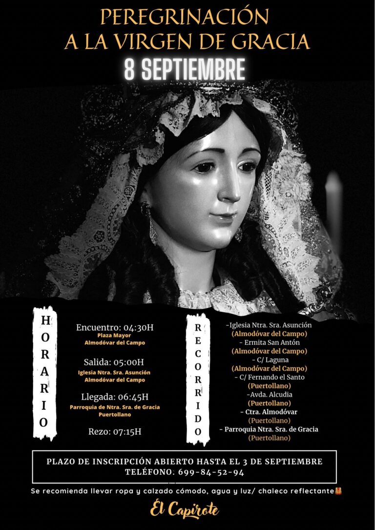 Primera peregrinación hacia la parroquia de la  Virgen de Gracia el 8 de septiembre de la Asociación El Capirote de Puertollano ¡gratuita!