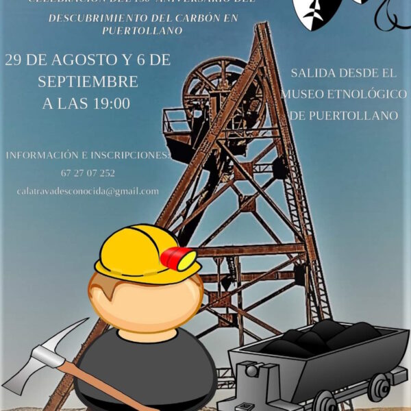 Ya puedes inscribirte en las rutas teatralizadas nocturnas de la minería gratuitas el 29 de agosto y el 6 de septiembre en Puertollano