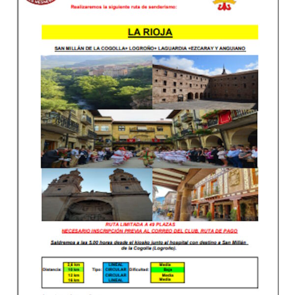 Ruta de senderismo San Millán de la Cogolla + Logroño +Laguardia + Ezcaray y Anguiano el 12, 13, 14 y 15 de octubre 2023
