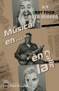 Hoy toca “Ruta Minera” música en la calle mañana 6 de septiembre en Puertollano