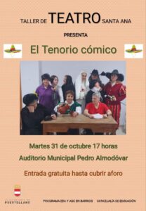 El martes, las mujeres del taller de teatro «Santa Ana» nos deleitarán con su representación de «El Tenorio cómico».