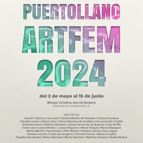 Artfem presenta su Tercera Edición de la Exhibición Multidisciplinar de Mujeres Creativas este Jueves