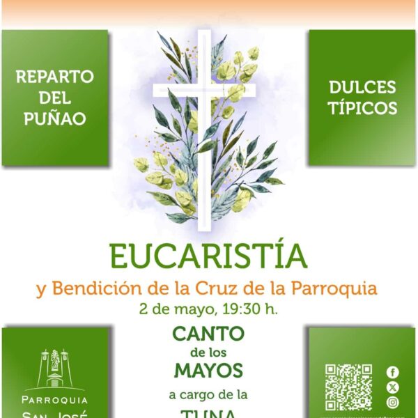 Celebración y Folklore: La Bendición de la Cruz de Mayo en la Parroquia de San José con Mayos, Dulces, Puñao y Zurra