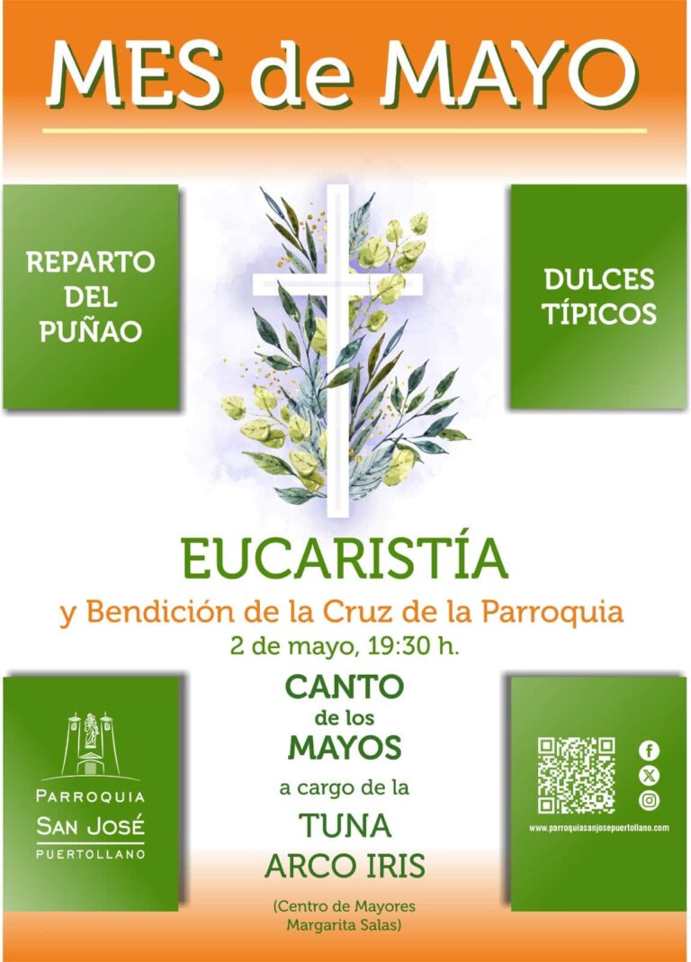 Celebración y Folklore: La Bendición de la Cruz de Mayo en la Parroquia de San José con Mayos, Dulces, Puñao y Zurra