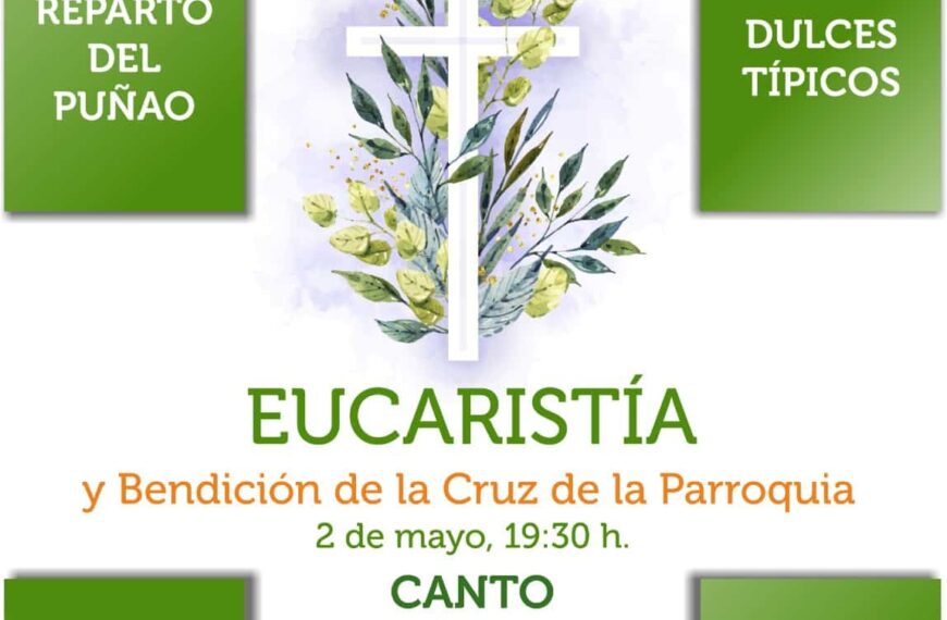 Celebración y Folklore: La Bendición de la Cruz de Mayo en la Parroquia de San José con Mayos, Dulces, Puñao y Zurra