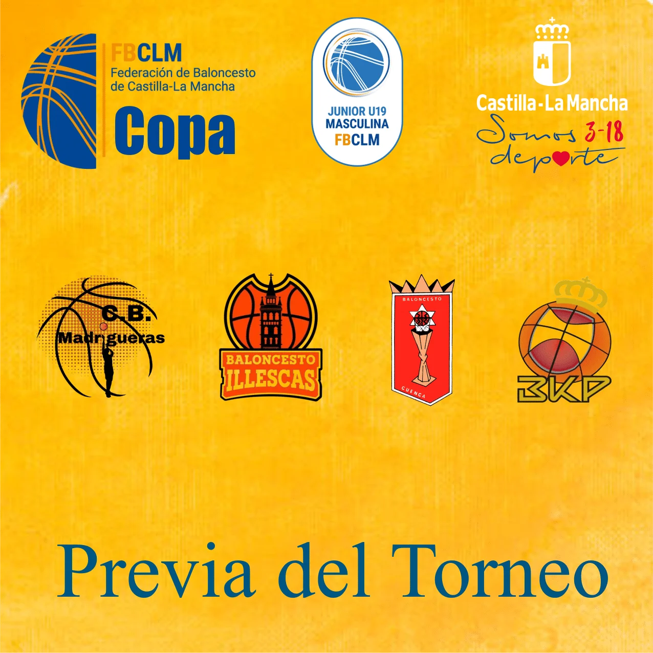 Copa U19 Masculina de Castilla-La Mancha: Análisis, Calendario y Declaraciones Previas