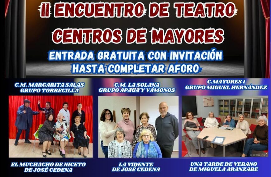 II Encuentro de Teatro de Centros de Mayores Presenta Tres Actuaciones Memorables